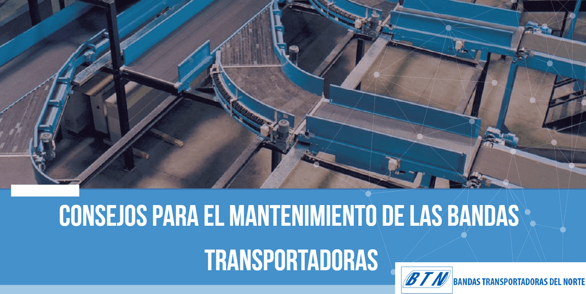 para mantenimiento las bandas transportadoras